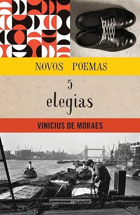 Novos poemas e cinco elegias - Vinicius de Moraes