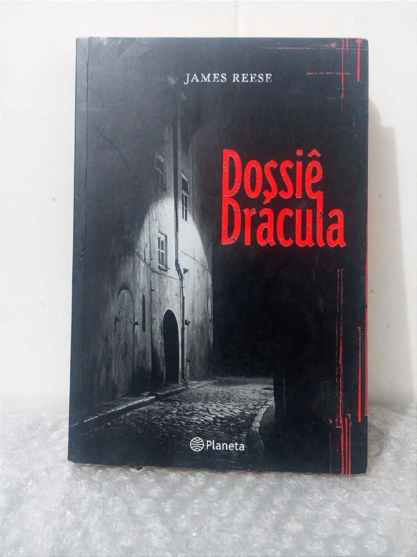Dossiê Drácula - James Reese