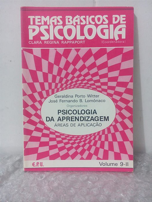 Temas Básicos de Psicologia - Clara Regina Rappaport