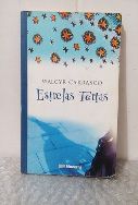 Estrelas Tortas - Walcyr Carrasco (marcas de uso)