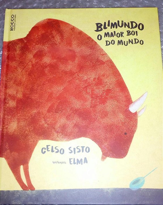 Blimundo: O Maior Boi do Mundo - Celso Sisto