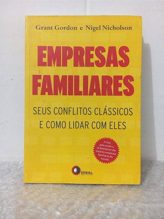 Empresas Familiares - Grant Gordon e Nigel Nicholson