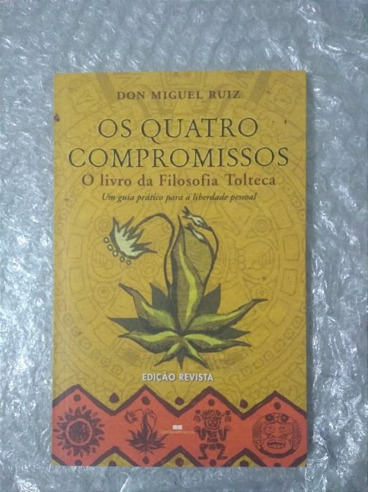 Os Quatro Compromissos - Don Miguel Ruiz (marcas)