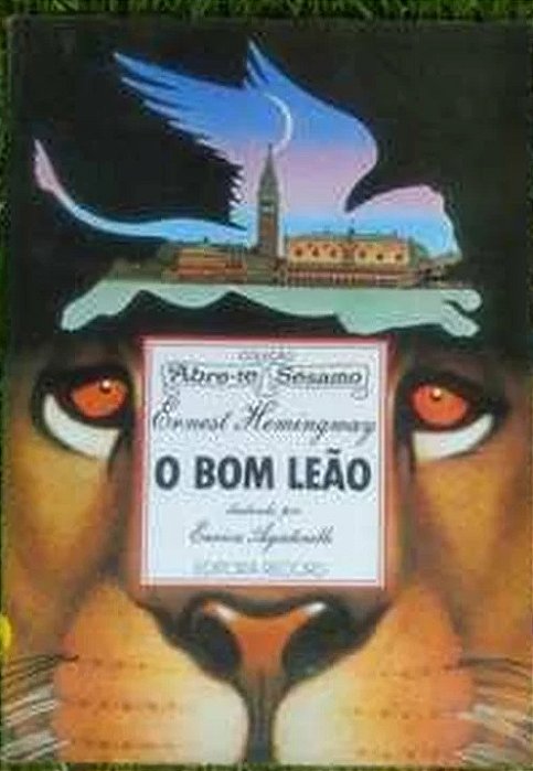 O Bom Leão - Coleção Abre-te Sésamo - Ernest Hemingway