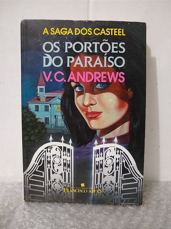 Os Portões do Paraíso - V. C. Andrews