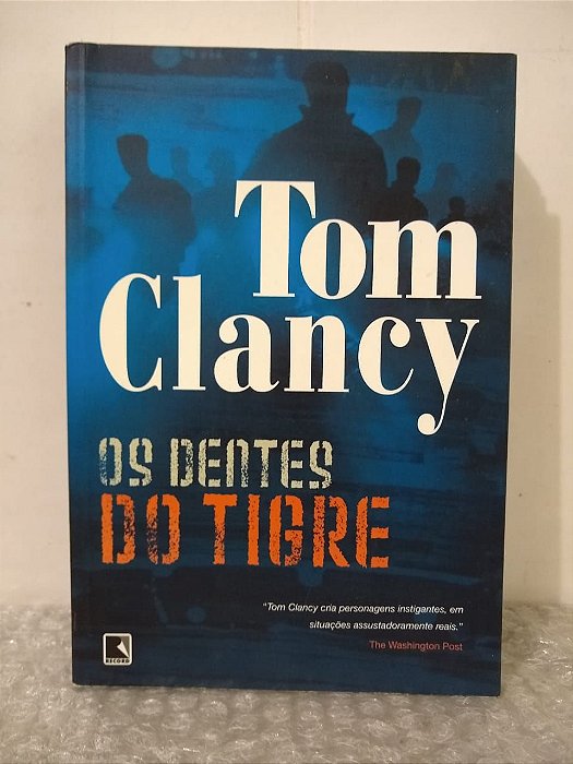 Os Dentes do Tigre - Tom Clancy (marcas)