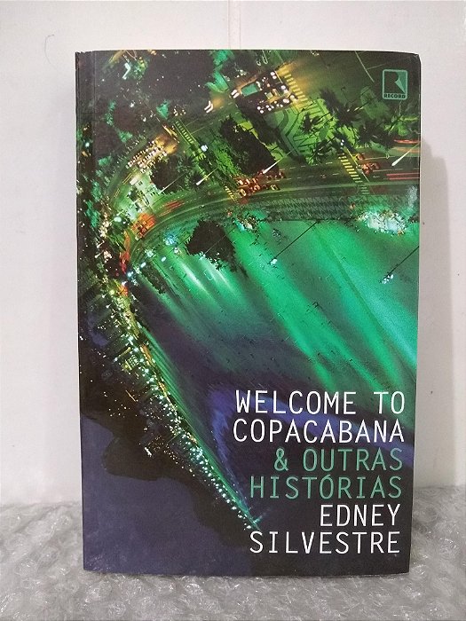 Welcome to Copacabana & Outras Histórias - Edney Silvestre