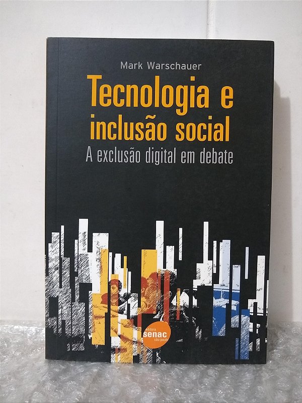Tecnologia e Inclusão Social - Mark Warschauer