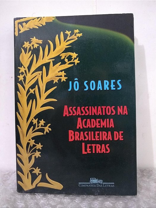 Assassinatos na Academia Brasileira de Letras - Jô Soares