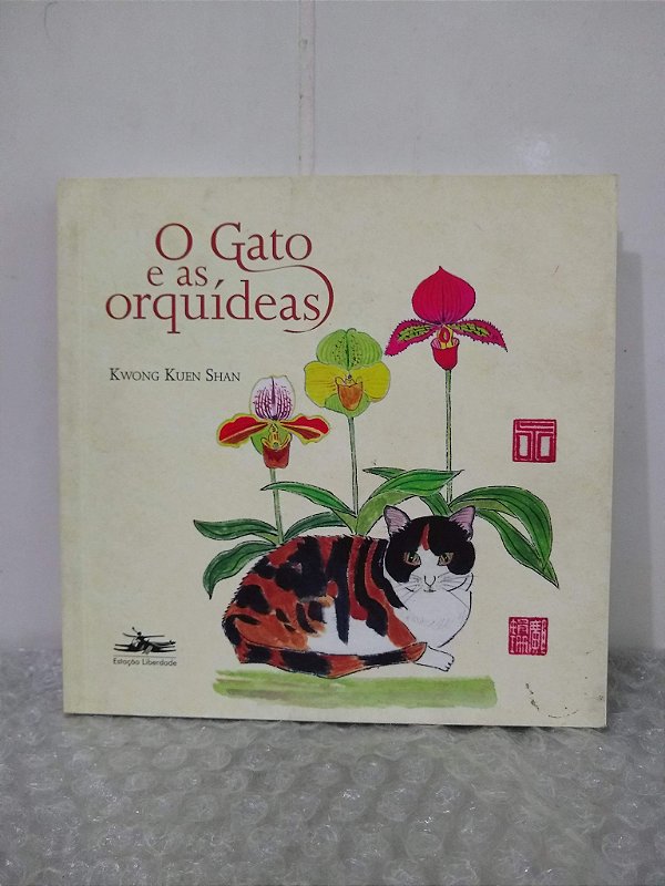 O Gato e as Orquídeas - Kwong Kuen Shan