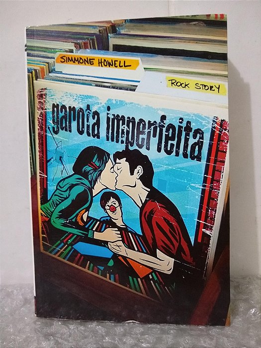 Garota Imperfeita - Simmone Howell