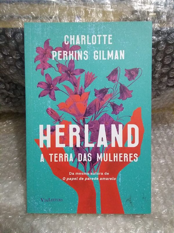 Herland A terra das Mulheres - Charlotte Perkins Gilman