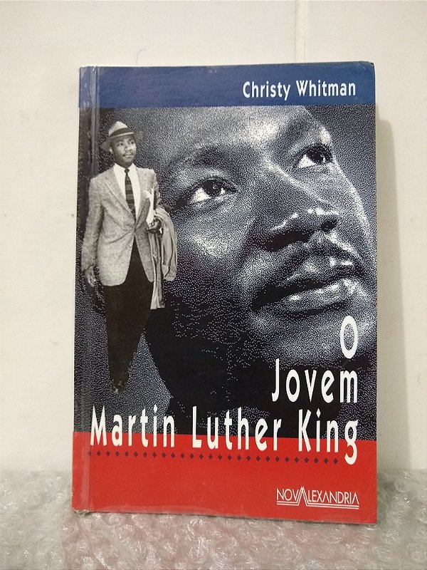 O Jovem Martin Luther King - Christy Whitman