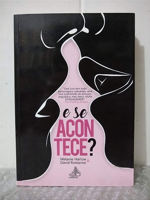 E Se Acontece? - Melanie Harlow & David Romanov