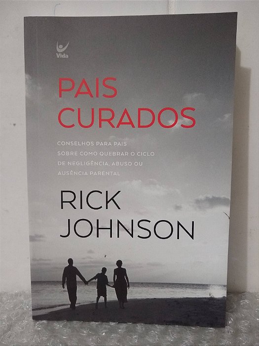 Pais Curados - Rick Johnson