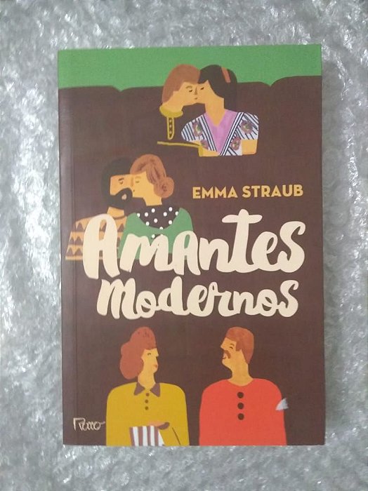 Amantes Modernos - Emma Straub