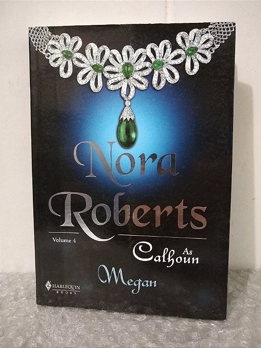 As Calhoun: Megan - Nora Roberts