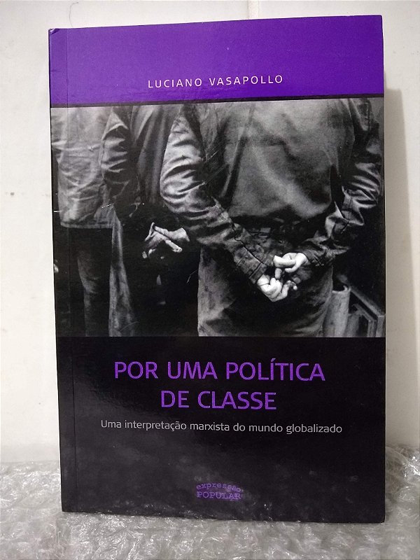 Por Uma Política de Classe - Luciano Vasapollo