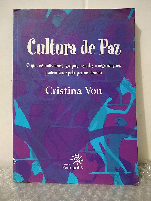 Cultura de Paz - Cristina Von