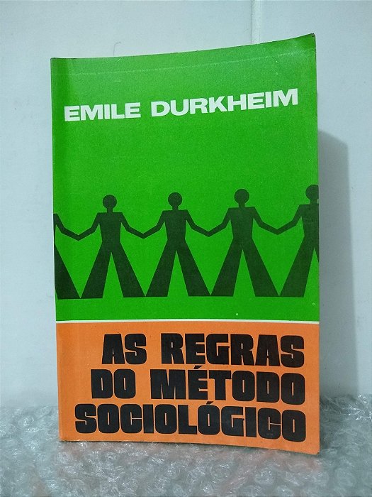 As Regras do Método Sociológico - Emile Durkheim
