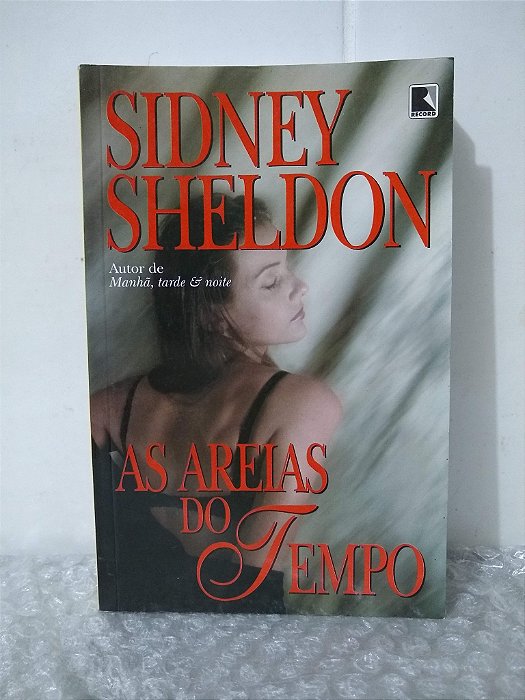 As Areias do Tempo - Sidney Sheldon