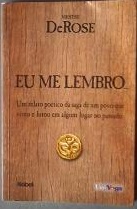 Eu Me Lembro ... De Rose - Uniyoga