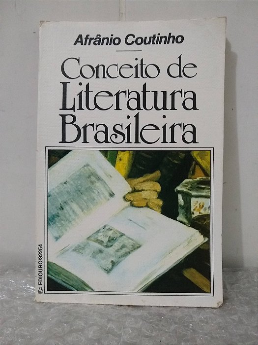 Conceito de Literatura Brasileira - Afrânio Coutinho