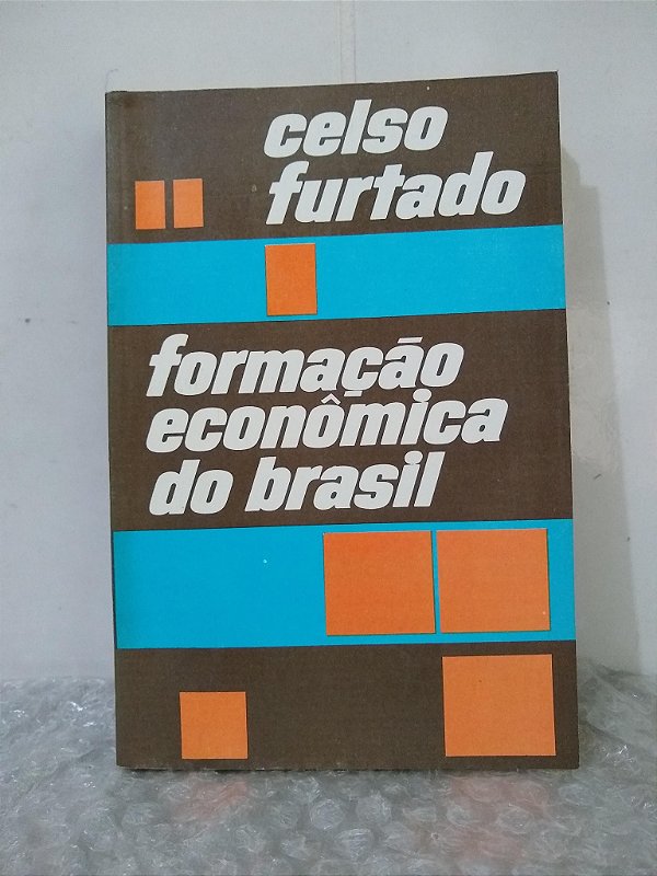 Formação Econômica do Brasil - Celso Furtado