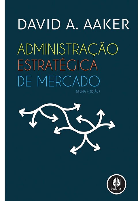 Administração Estratégica de Mercado - David A. Aaker