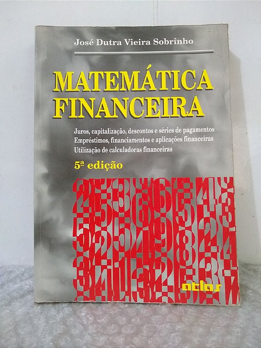 Matemática Financeira - José Dutra Vieira Sobrinho (marcas)