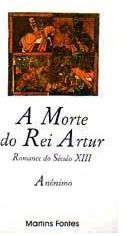 A Morte do Rei Artur - Anônimo