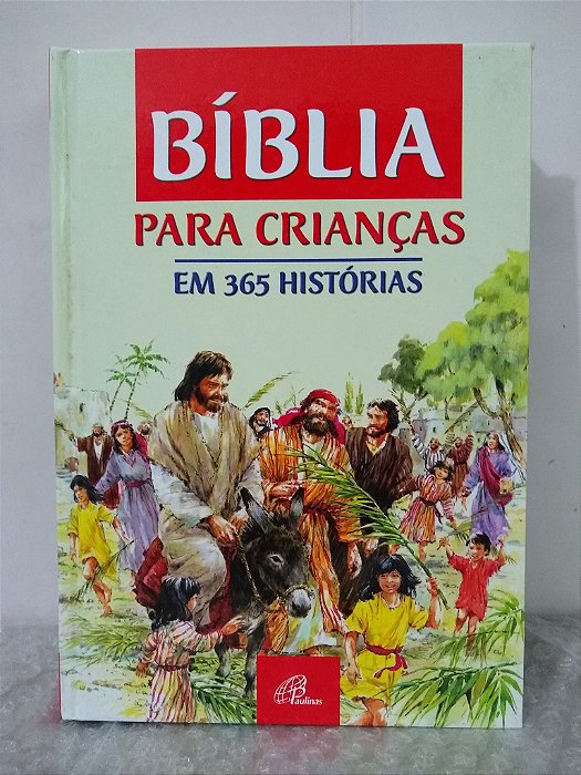 Bíblia Para Crianças em 365 Histórias - Mary Batchelor