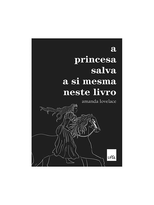A princesa salva a si mesma neste livro - Amanda Lovelace