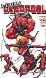 Deadpool Nº 6: a Tropa Marvel Comics - Panini