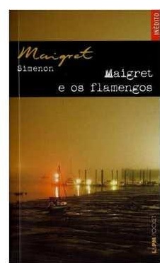 Maigret e os flamengos - Georges Simenon - LPM pocket