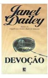 Devoção - Janet Dailey