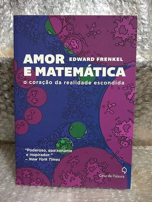 Amor e Matemática - Edward Frenkel