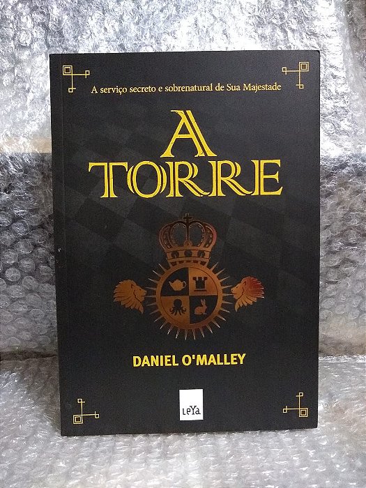 A Torre - Daniel O'Malley