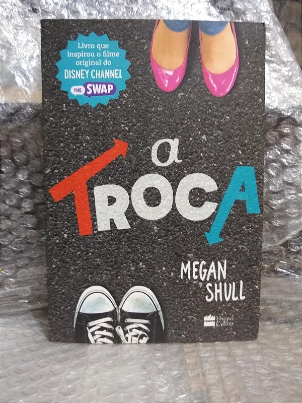 A Troca - Megan Shull