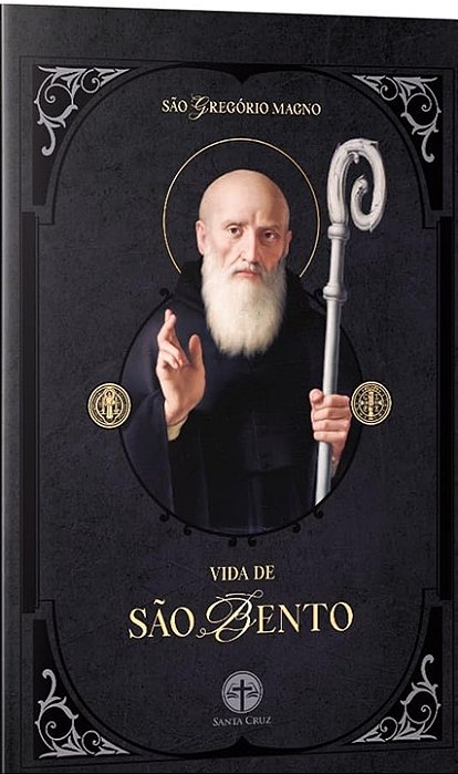 Vida De São Bento - São Gregório Magno