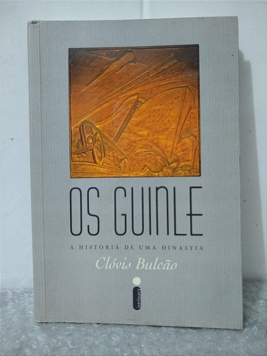 Os Guinle - Glóvis Bulcão