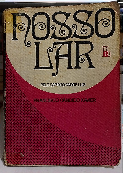Nosso Lar - Francisco Cândido Xavier (marcas de uso)