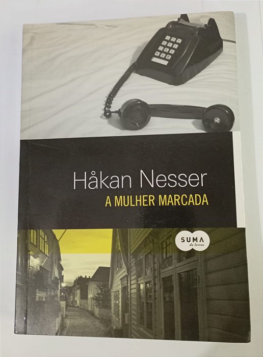 A Mulher Marcada - Hakan Nesser