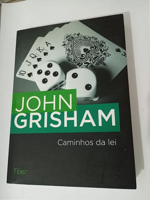 Caminhos da Lei - John Grisham