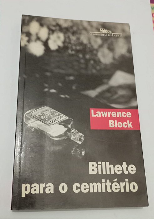 Bilhete para o cemitério - Lawrence Block