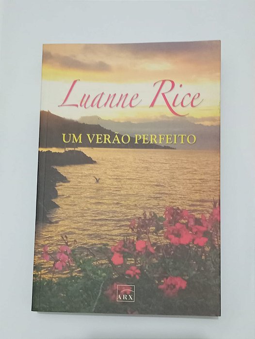 Um Verão Perfeito - Luanne Rice