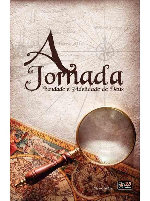 A Jornada - Bondade e Fidelidade de Deus