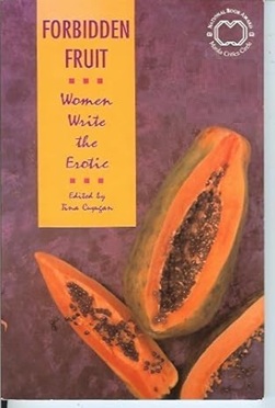 Forbidden fruit: Women write the erotic - Tina Cuyugan (Em inglês)