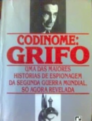 Codinome : Grifo ( Espionagem ) - Arnold Kramish