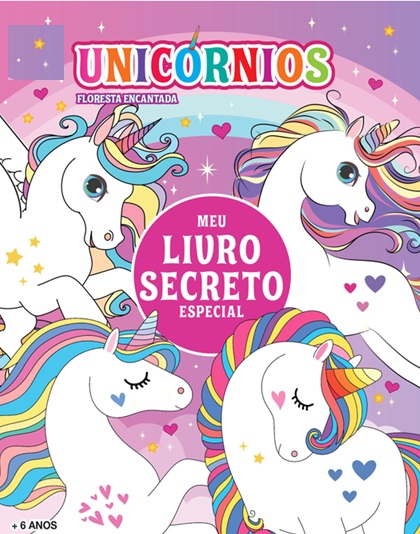 Floresta Encantada - Meu Livro Secreto Especial - Unicórnios